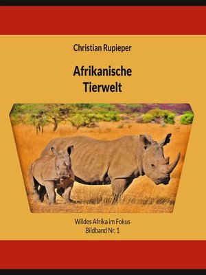 cover image of Afrikanische Tierwelt